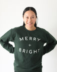 Merry and Bright Crewneck Sweatshirt