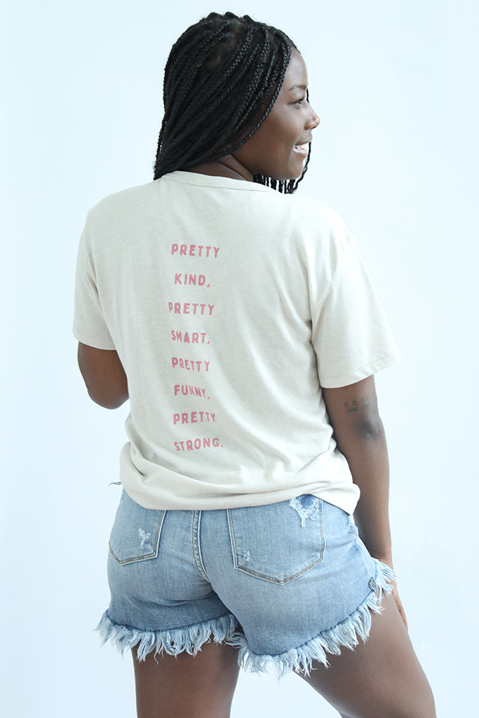 aim to be pretty affirmation graphic tee from Favored And Common